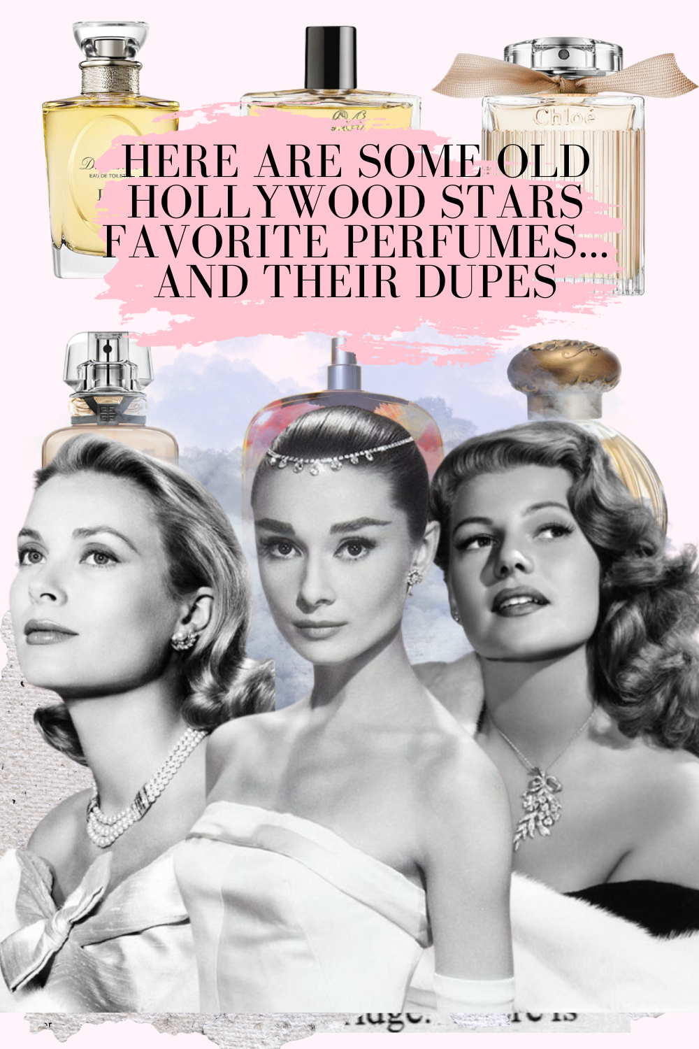 Old Hollywood Stars' Favorite Perfumes and What They Would Be Wearing  Today. – The Coquette Journals